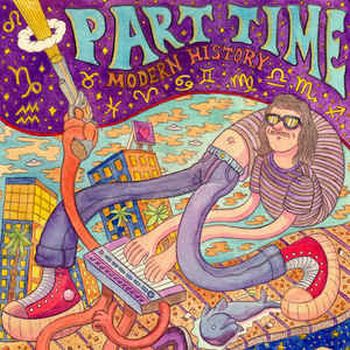 PART TIME - Modern History 2LP