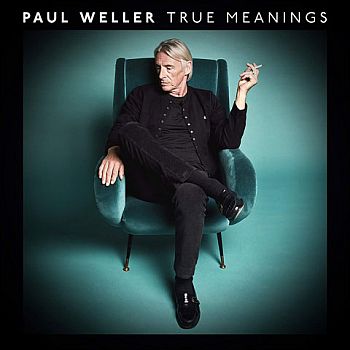 PAUL WELLER - True Meanings 2LP