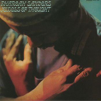 PHAROAH SANDERS - Jewels of Thought LP