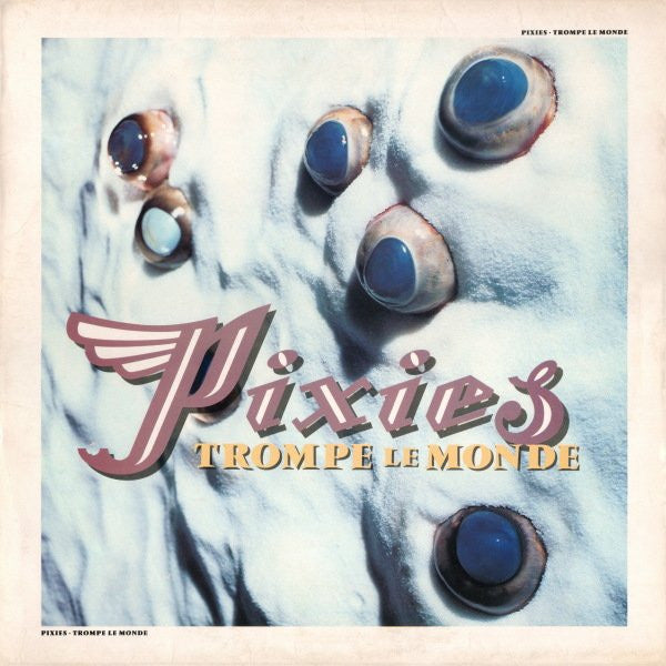 PIXIES - Trompe Le Monde LP