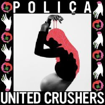 POLICA - United Crushers LP