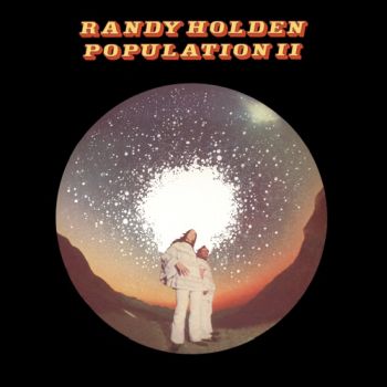 RANDY HOLDEN - Population II LP