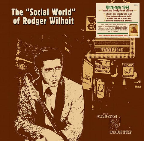 RODGER WILHOIT - The Social World Of... LP