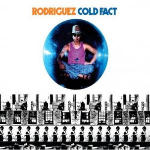 RODRIGUEZ - Cold Fact LP