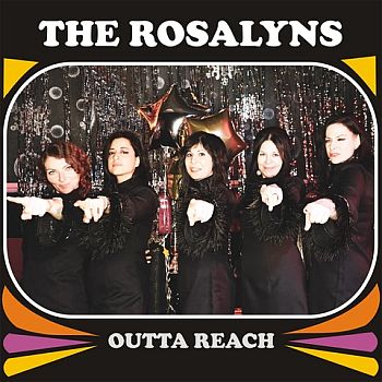 ROSALYNS ‎– Outta Reach LP