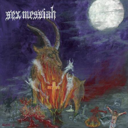 SEX MESSIAH - Metal Del Chivo LP (colour vinyl)