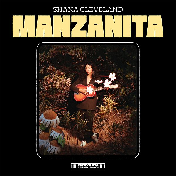 ** FLASH SALE ** SHANA CLEVELAND - Manzanita LP (colour vinyl)