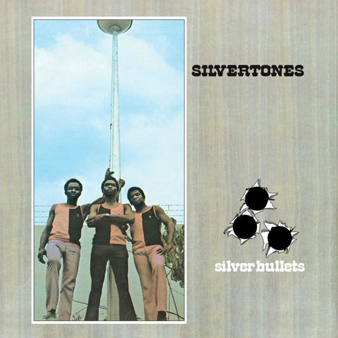 SILVERTONES - Silver Bullets LP