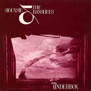 SIOUXSIE AND THE BANSHEES – Tinderbox LP