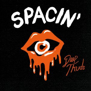 SPACIN' - Deep Thuds LP