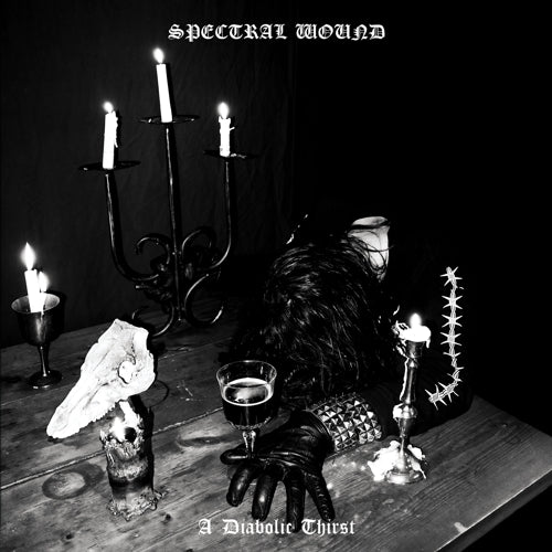 SPECTRAL WOUND - A Diabolic Thirst LP