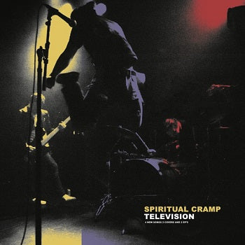 SPIRITUAL CRAMP - Television LP