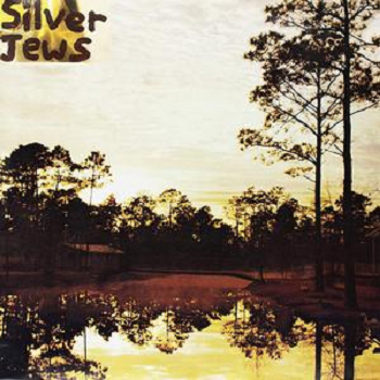 SILVER JEWS - Starlite Walker LP