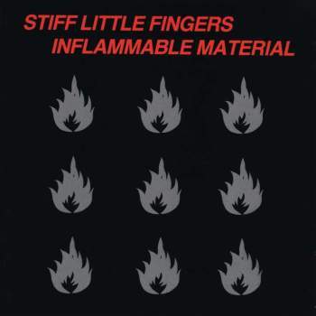 STIFF LITTLE FINGERS - Inflammable Material LP