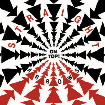 STRAIGHT ARROWS - On Top! LP