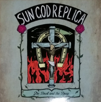 SUN GOD REPLICA - The Devil And The Deep LP