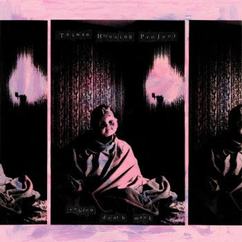 TAIWAN HOUSING PROJECT - Veblen Death Mask LP