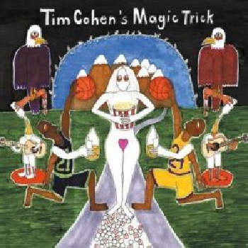 TIM COHEN - Tim Cohen's Magic Trick LP