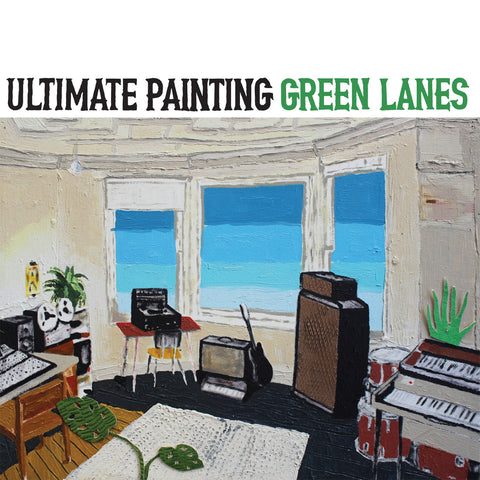 ULTIMATE PAINTING - Green Lanes LP