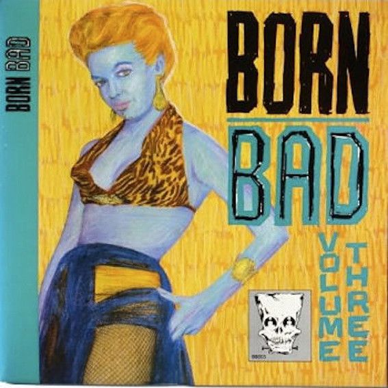 v/a- BORN BAD VOLUME THREE LP