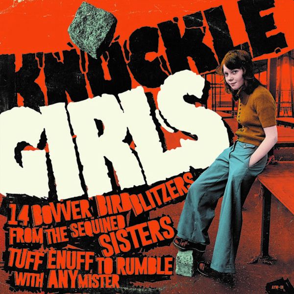 v/a- KNUCKLE GIRLS Vol. 1: 14 Bovver Blitzers From The Sequined Sisters Tuff Enuff To Rumble With Any Mister LP