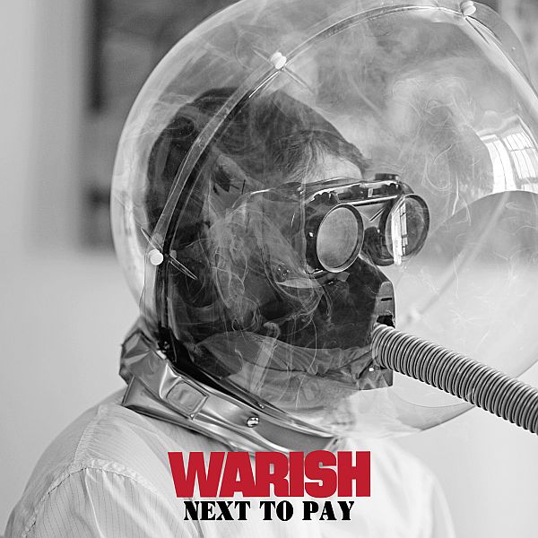 WARISH - Next To Pay LP