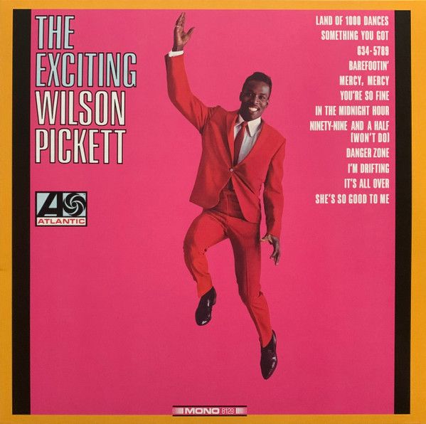 WILSON PICKETT - The Exciting Wilson Pickett LP (colour vinyl)